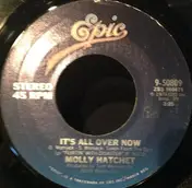 Molly Hatchet - It's All Over Now