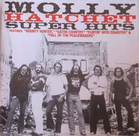 Molly Hatchet - Super Hits