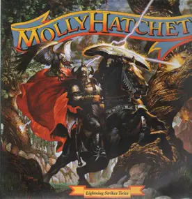 Molly Hatchet - Lightning Strikes Twice