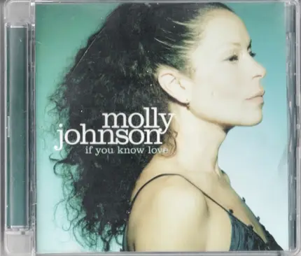 Molly Johnson - If You Know Love