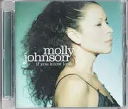 CD - Molly Johnson - If You Know Love - Super jewelbox