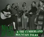 Molly O'Day & The Cumberland Mountain Folks - Molly O'Day & The Cumberland Mountain Folks