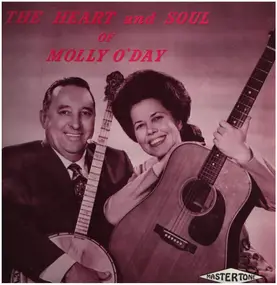 Molly O'Day - The Heart And Soul Of Molly O'Day