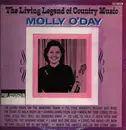 LP - Molly O'Day - The Living Legend Of Country Music