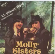 7inch Vinyl Single - Molly Sisters - Im Grünen Wald