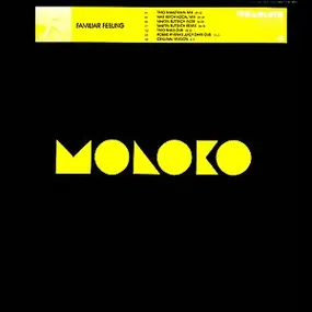 Moloko - Familiar Feeling