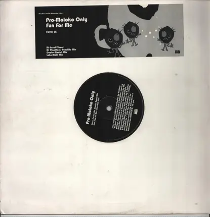 Moloko - Fun For Me (Pro-Moloko Only)