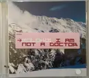CD - Moloko - I Am Not A Doctor