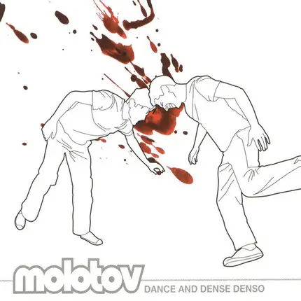Molotov - Dance And Dense Denso