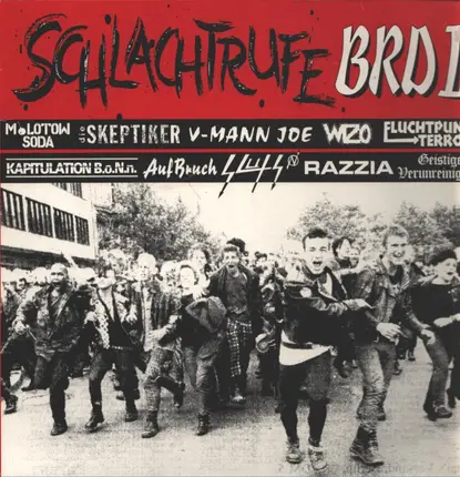 Molotow Soda, V-Mann Joe, Die Skeptiker - Schlachtrufe BRD II