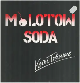 Molotow Soda - Keine Träume