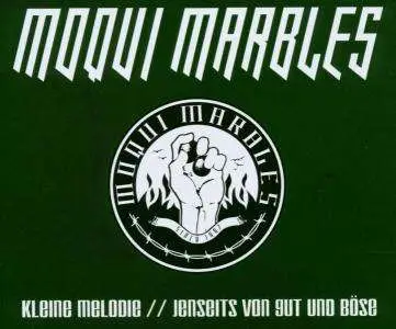 Moqui Marbles - Jenseits Von Gut Und Böse