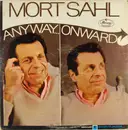 LP - Mort Sahl - Anyway...Onward