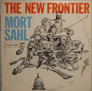 Mort Sahl - The New Frontier