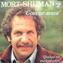 7inch Vinyl Single - Mort Shuman - Comme Avant