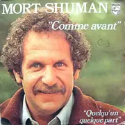 7inch Vinyl Single - Mort Shuman - Comme Avant