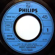 7inch Vinyl Single - Mort Shuman - Save The Last Dance For Me