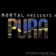 Mortal - Pura
