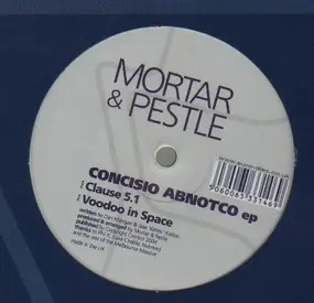 MORTAR & PESTLE - CONCISIO ABNOTCO EP