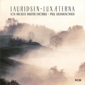 Morten Lauridsen - Lux Æterna