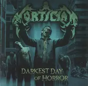 Mortician - Darkest Day of Horror