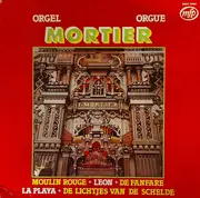 LP - Mortierorgel - Orgel Mortier Orgue