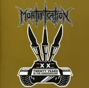 Mortification - 20 Years In the..