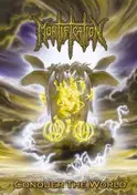 Mortification - CONQUER THE WORLD