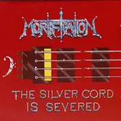 Mortification - The Silver Cord Is Severed