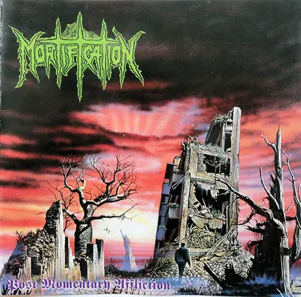 Mortification - Post Momentary Affliction