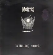 Rigor Mortis - Is Nothing Sacred?