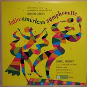 LP - Morton Gould , Samuel Barber - Latin American Symphonette / School For Scandal, Adagio, Essay