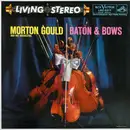 LP - Morton Gould And His Orchestra , Fritz Kreisler , Jerome Kern - Baton & Bows