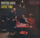 LP - Morton Gould And His Orchestra - Coffee Time