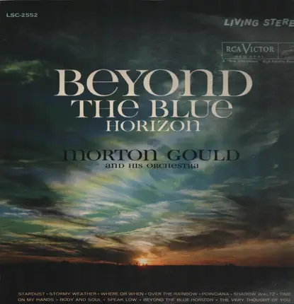 Morton Gould And His Orchestra - Beyond The Blue Horizon