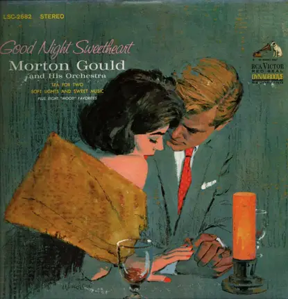 Morton Gould And His Orchestra - Good Night Sweetheart