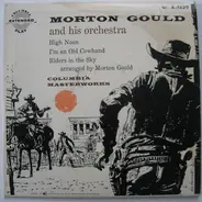 Morton Gould And His Orchestra - High Noon