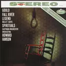 LP - Gould - Fall River Legend - Spirituals (Hanson)
