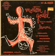 Morton Gould - Morton Gould Plays Music Of Lecuona