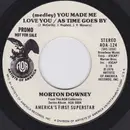 7inch Vinyl Single - Morton Downey - (Medley) You Made Me Love You / As Time Goes By