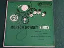 7inch Vinyl Single - Morton Downey - Morton Downey Sings