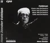 Feldman - Piano And Orchestra / Flute And Orchestra / Oboe And Orchestra / Cello And Orchestra