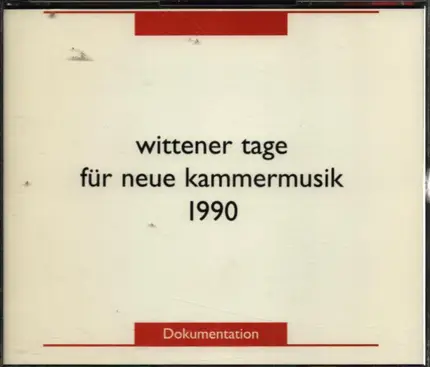 Morton Feldman / Helmut Lachenmann a.o. - Wittener Tage Für Neue Kammermusik 1990