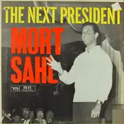 LP - Mort Sahl - The Next President