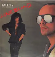Morty & The Racing Cars - Love Blind