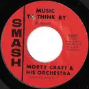 7inch Vinyl Single - Morty Craft Orchestra - A Man And A Woman / Music To Think By