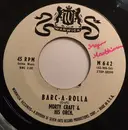 7inch Vinyl Single - Morty Craft Orchestra - Barc-A-Rolla / Alone