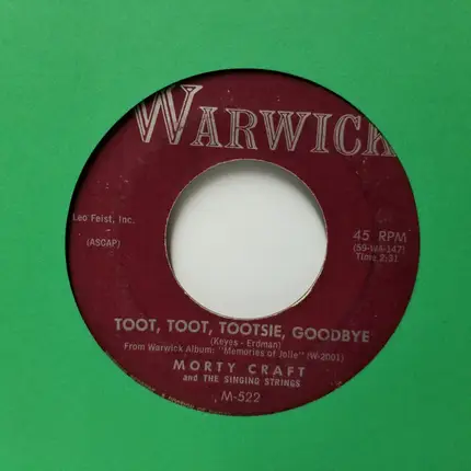 Morty Craft - Toot, Toot, Tootsie, Goodbye / Swanee