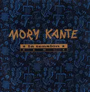 Mory Kanté - La Tension (Remixes)