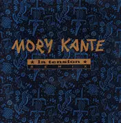 LP - Mory Kanté - La Tension (Remixes)